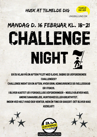 Er du klar på en aften fyldt med sjove, skøre og udfordrende challenges? - Klik for at tilmelde dig